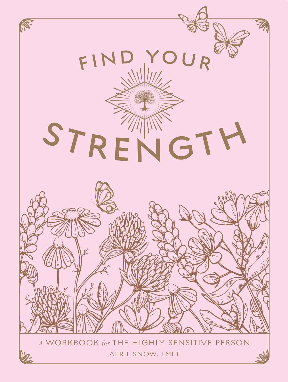 Find Your Strength, 9781577153009