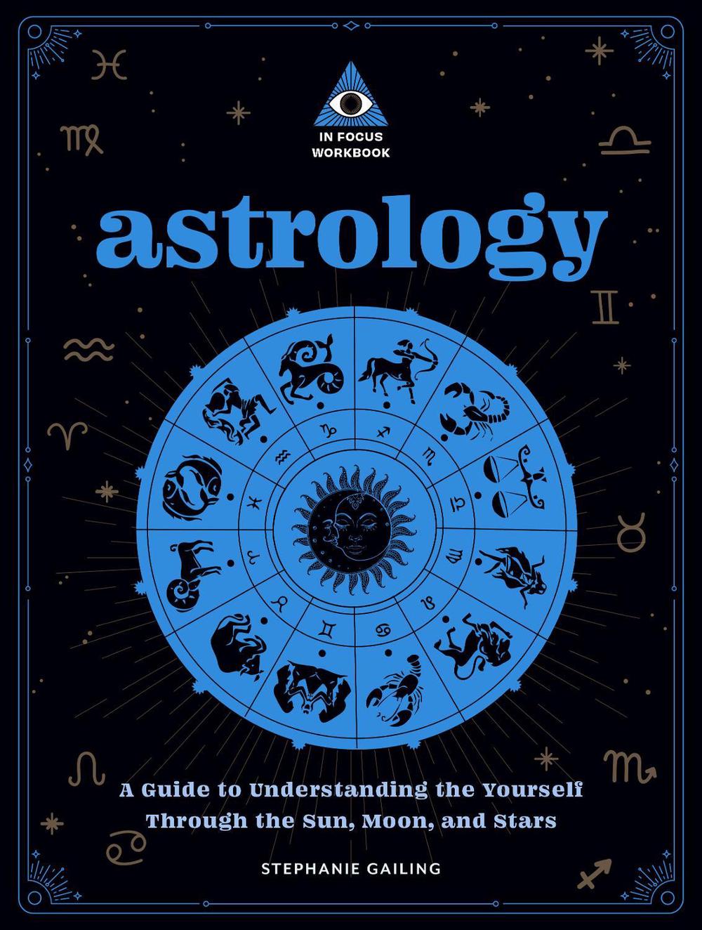Astrology: An In Focus Workbook, 9781577153511