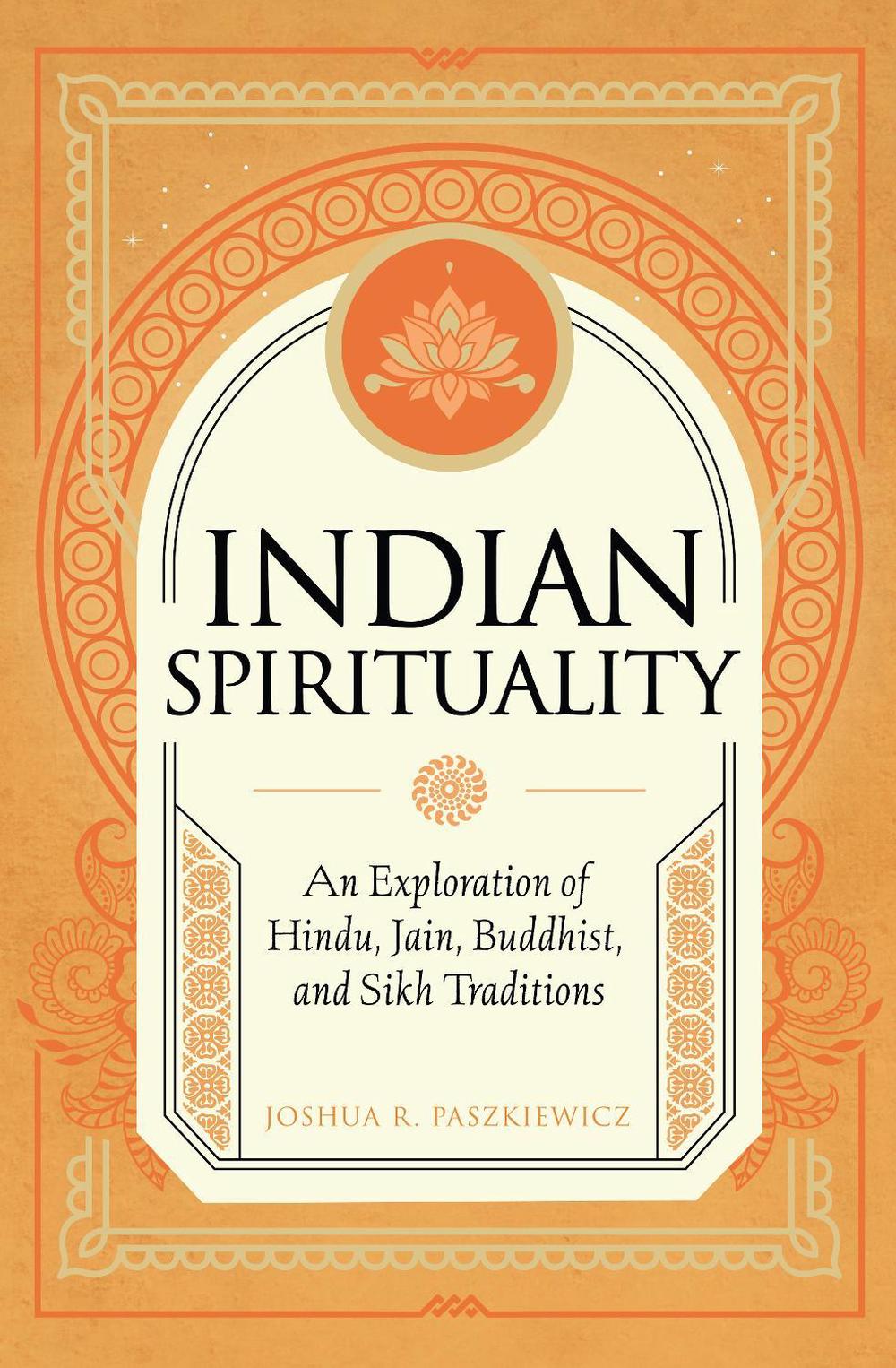 Indian Spirituality, 9781577154259
