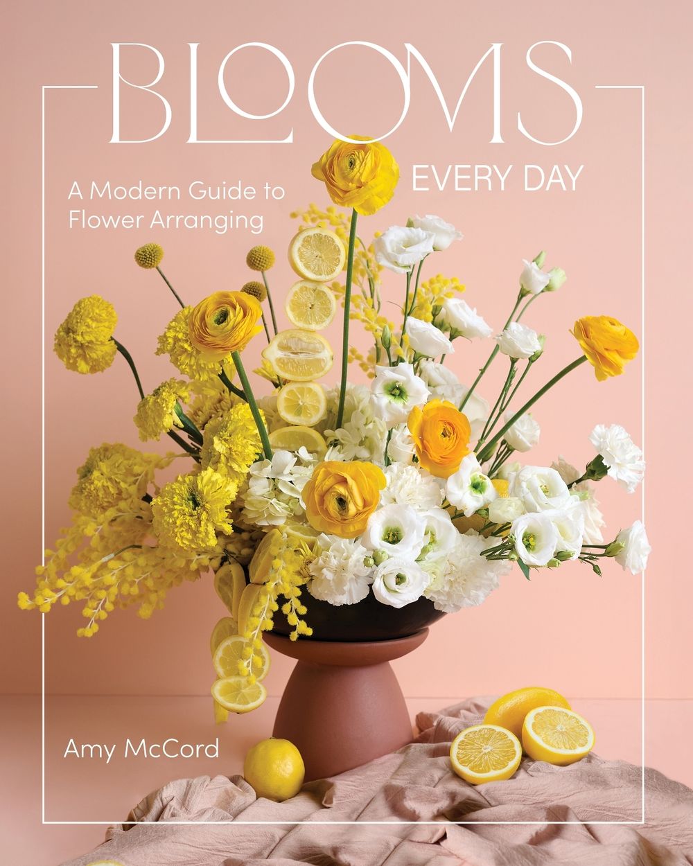 Blooms Every Day by Amy McCord - ISBN: 9781577155638