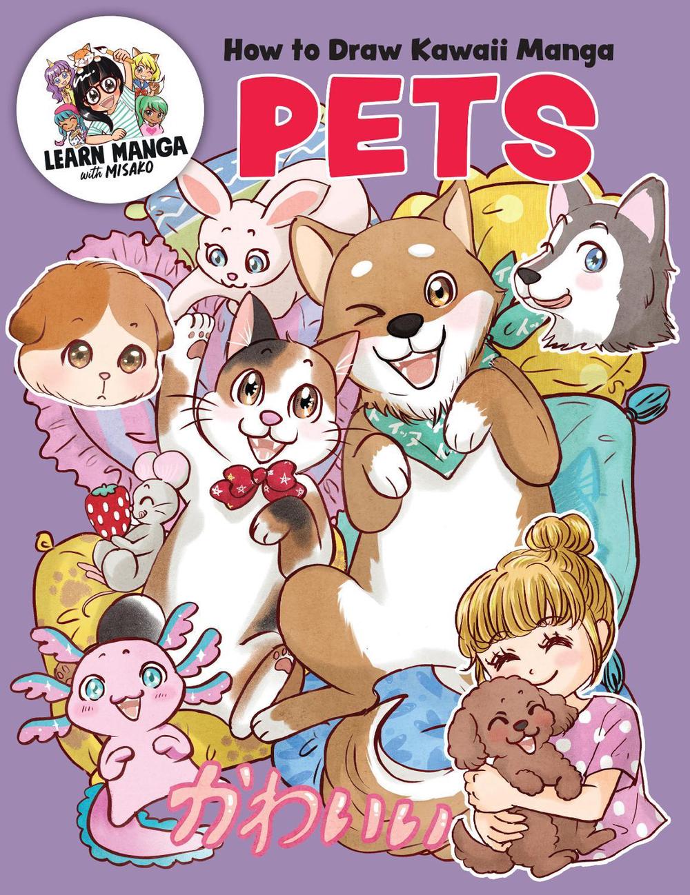 How to Draw Kawaii Manga Pets by Misako Rocks! - ISBN: 9781577156376