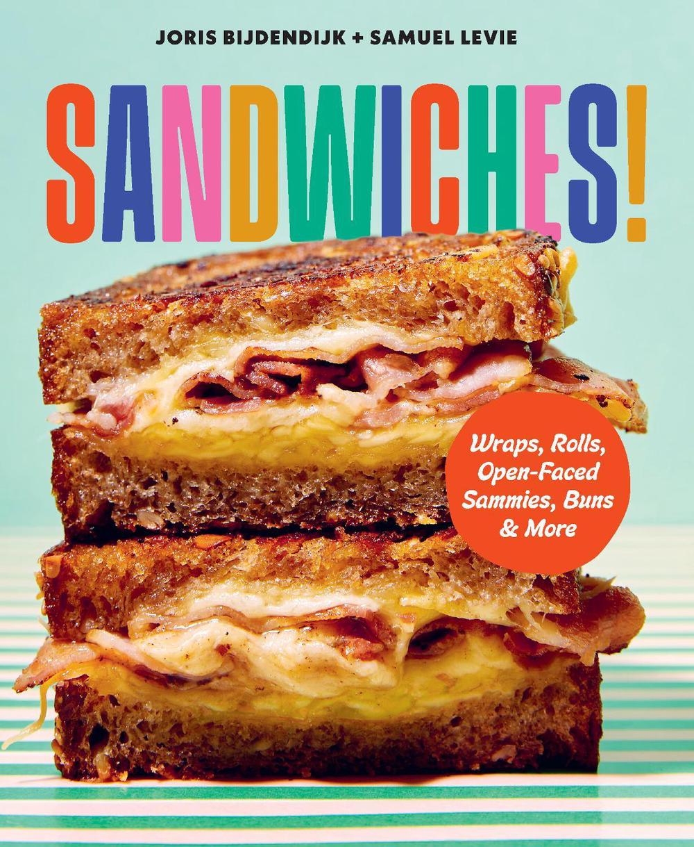Sandwiches! by Joris Bijdendijk - ISBN: 9781577159391