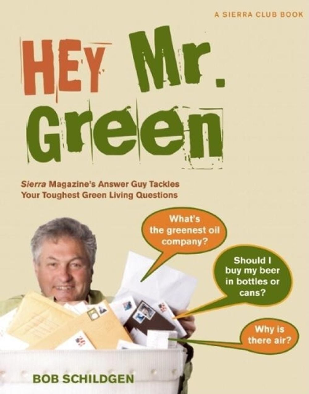Hey Mr. Green by Bob Schildgen - ISBN: 9781578051434