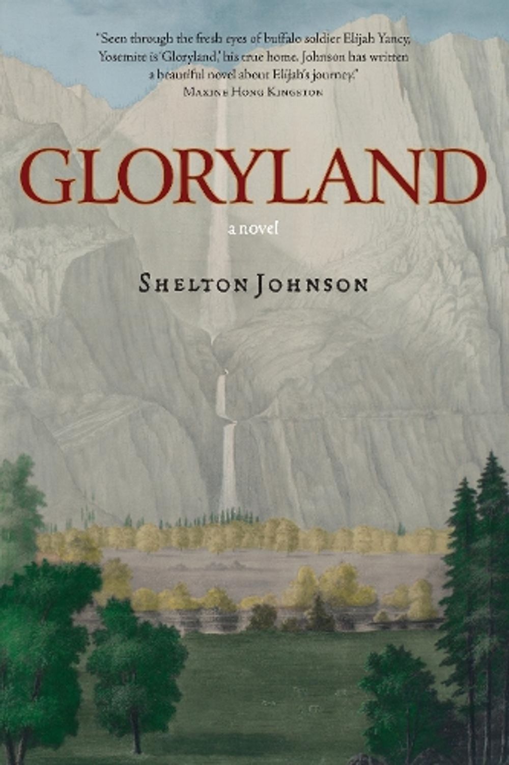 Gloryland by Shelton Johnson - ISBN: 9781578051755