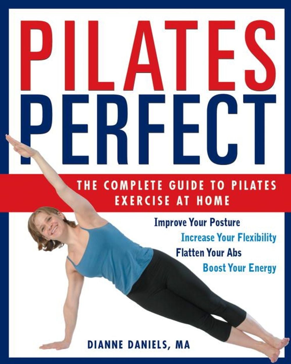 Pilates Perfect by Dianne Daniels - ISBN: 9781578261475