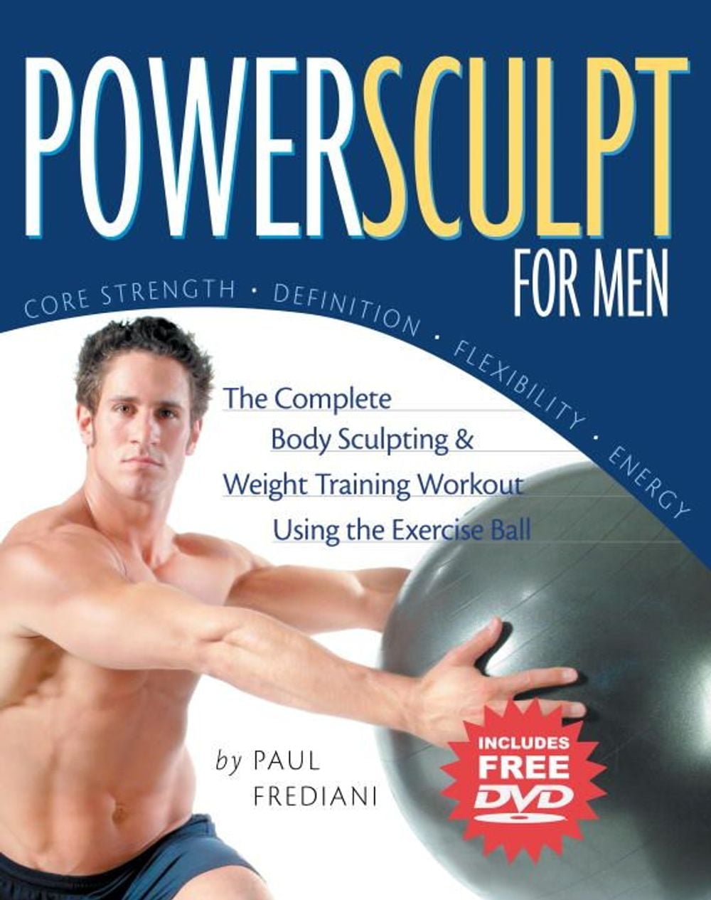Powersculpt For Men by Paul Frediani - ISBN: 9781578261819