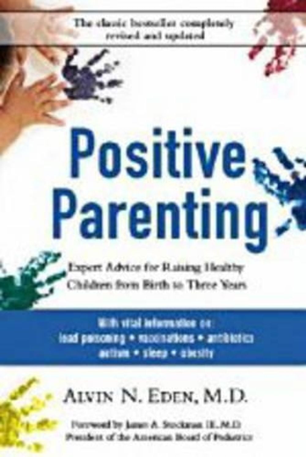 Positive Parenting by Alvin Eden - ISBN: 9781578262526