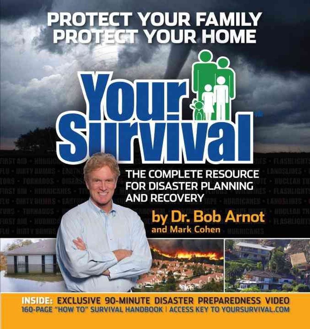 Your Survival by Bob Arnot - ISBN: 9781578262625