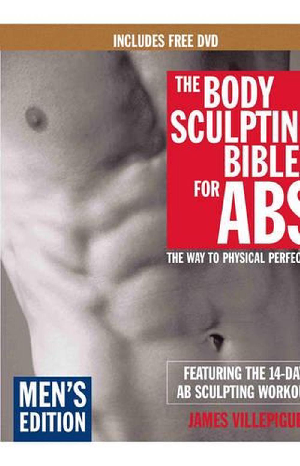 The Body Sculpting Bible for ABS The Way to Physical Perfection [With