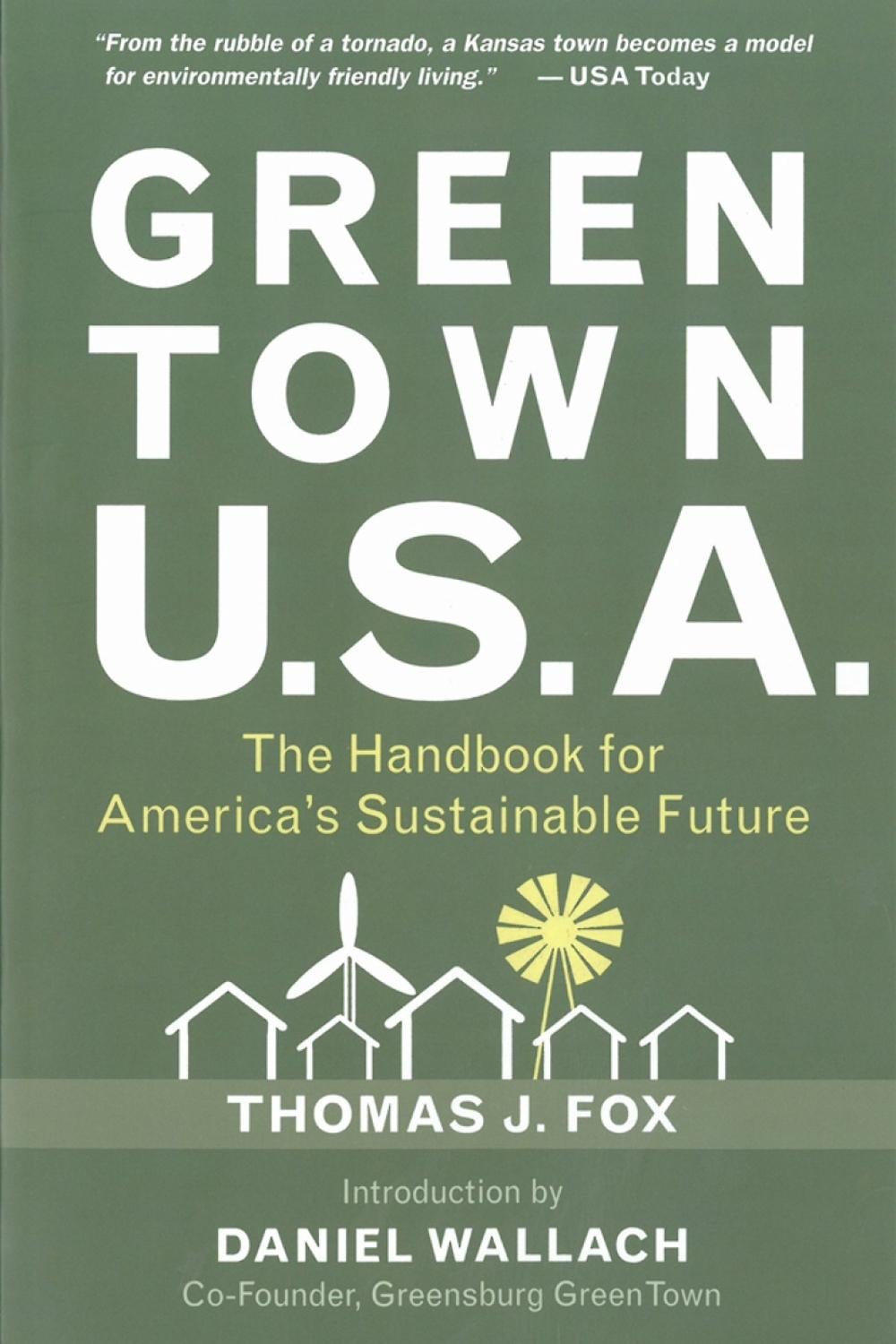 Green Town U.s.a by Daniel Wallach - ISBN: 9781578263127