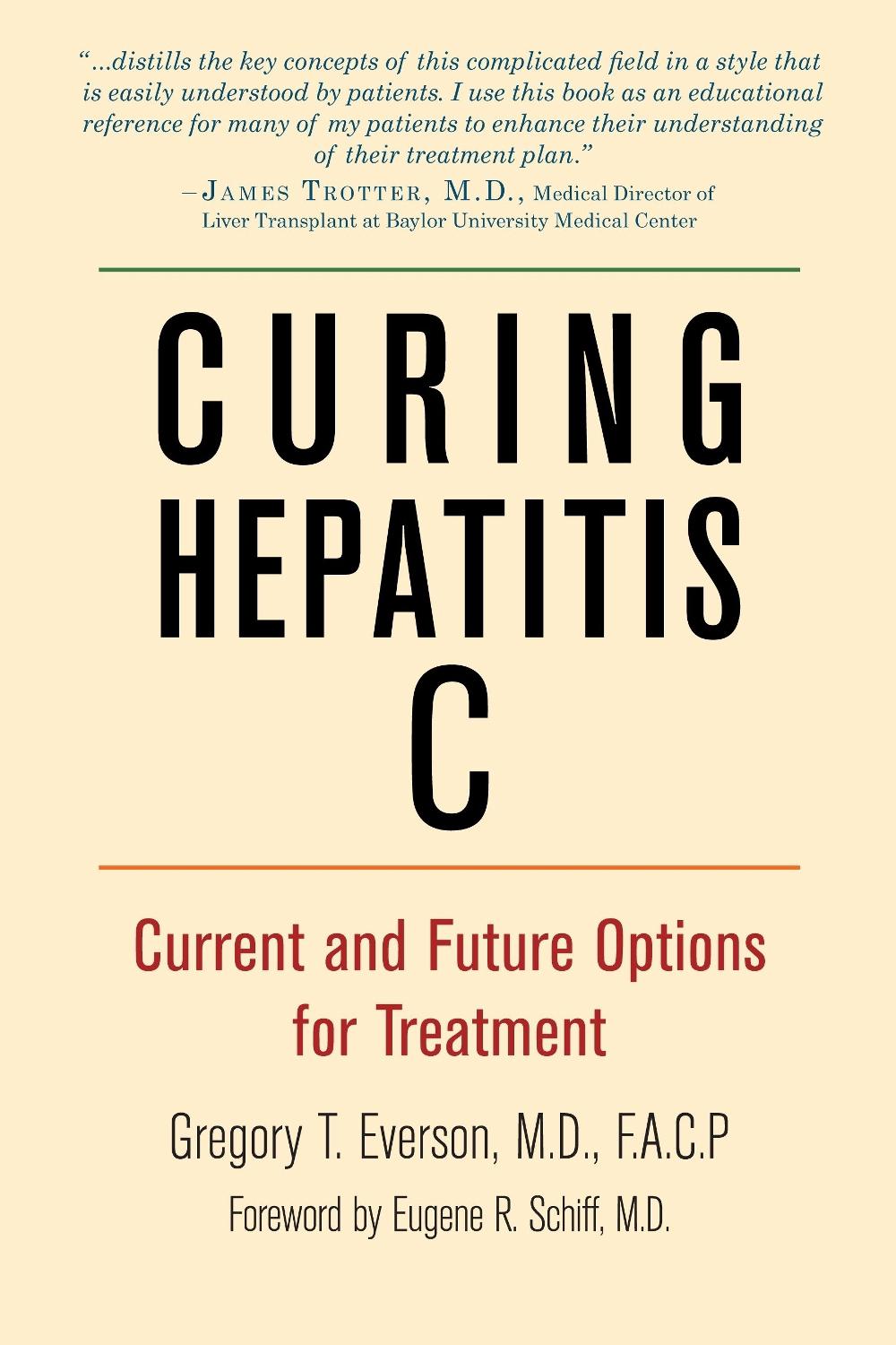 Curing Hepatitis C, 9781578264254