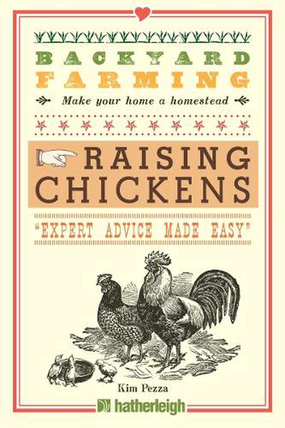 Backyard Farming: Raising Chickens, 9781578264445
