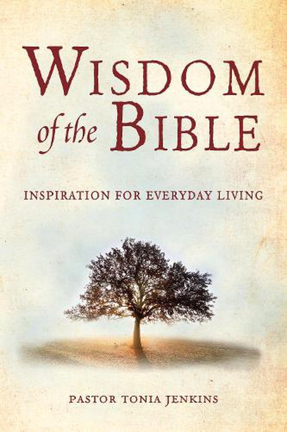 Wisdom of the Bible by Tonia Jenkins, Hardcover, 9781578264544 | Buy ...