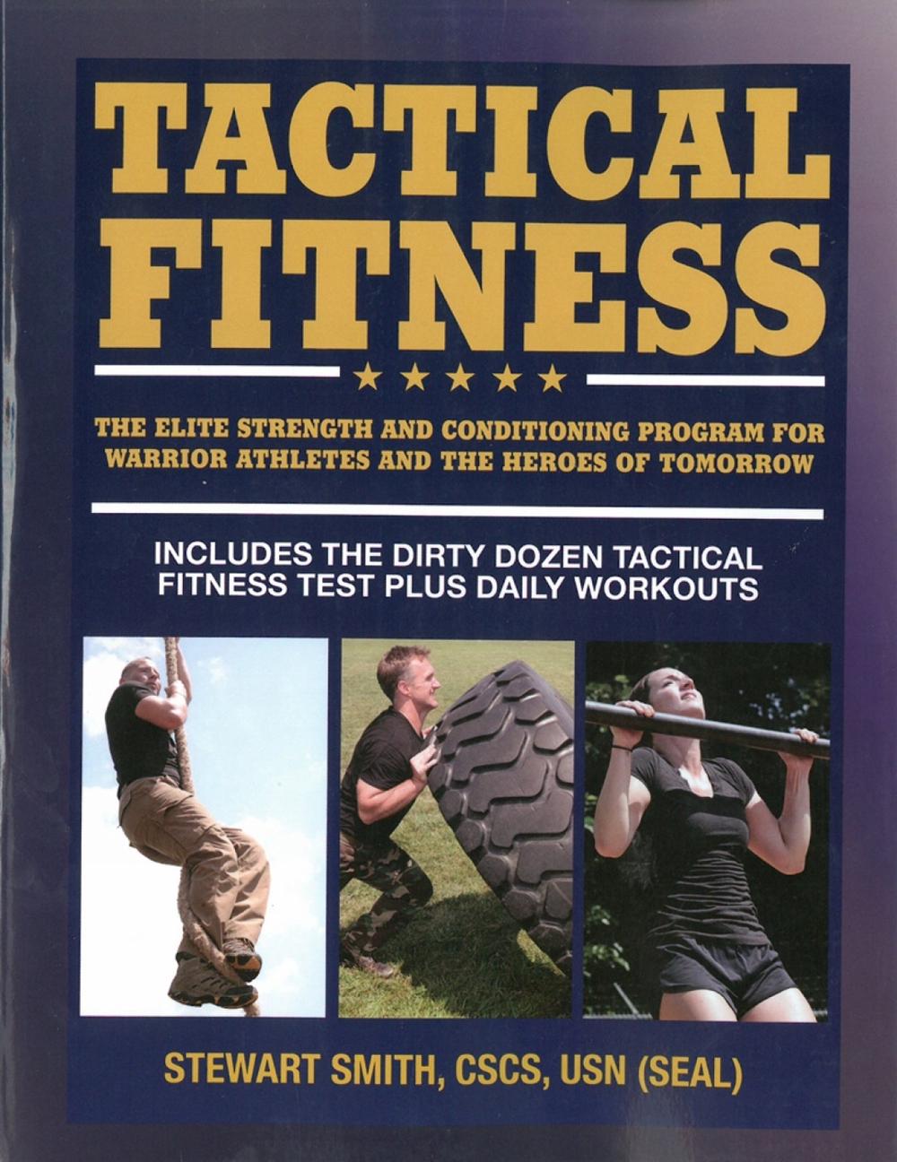 Tactical Fitness by Stewart Smith - ISBN: 9781578265206