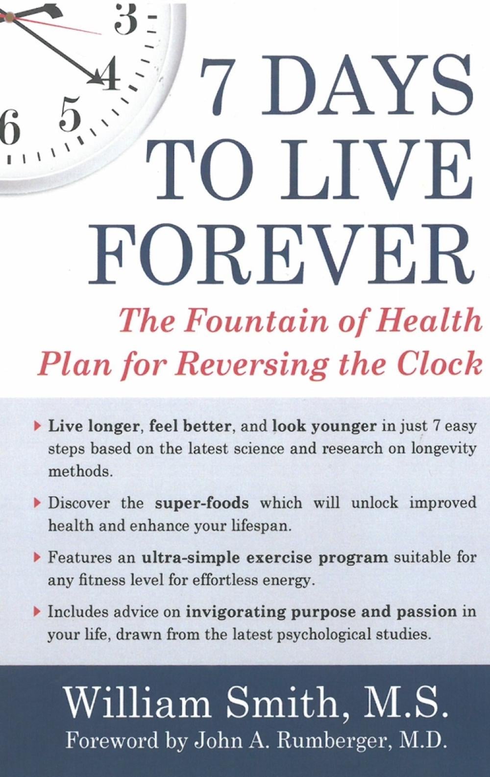 7 Days to Live Forever by William Smith - ISBN: 9781578265305