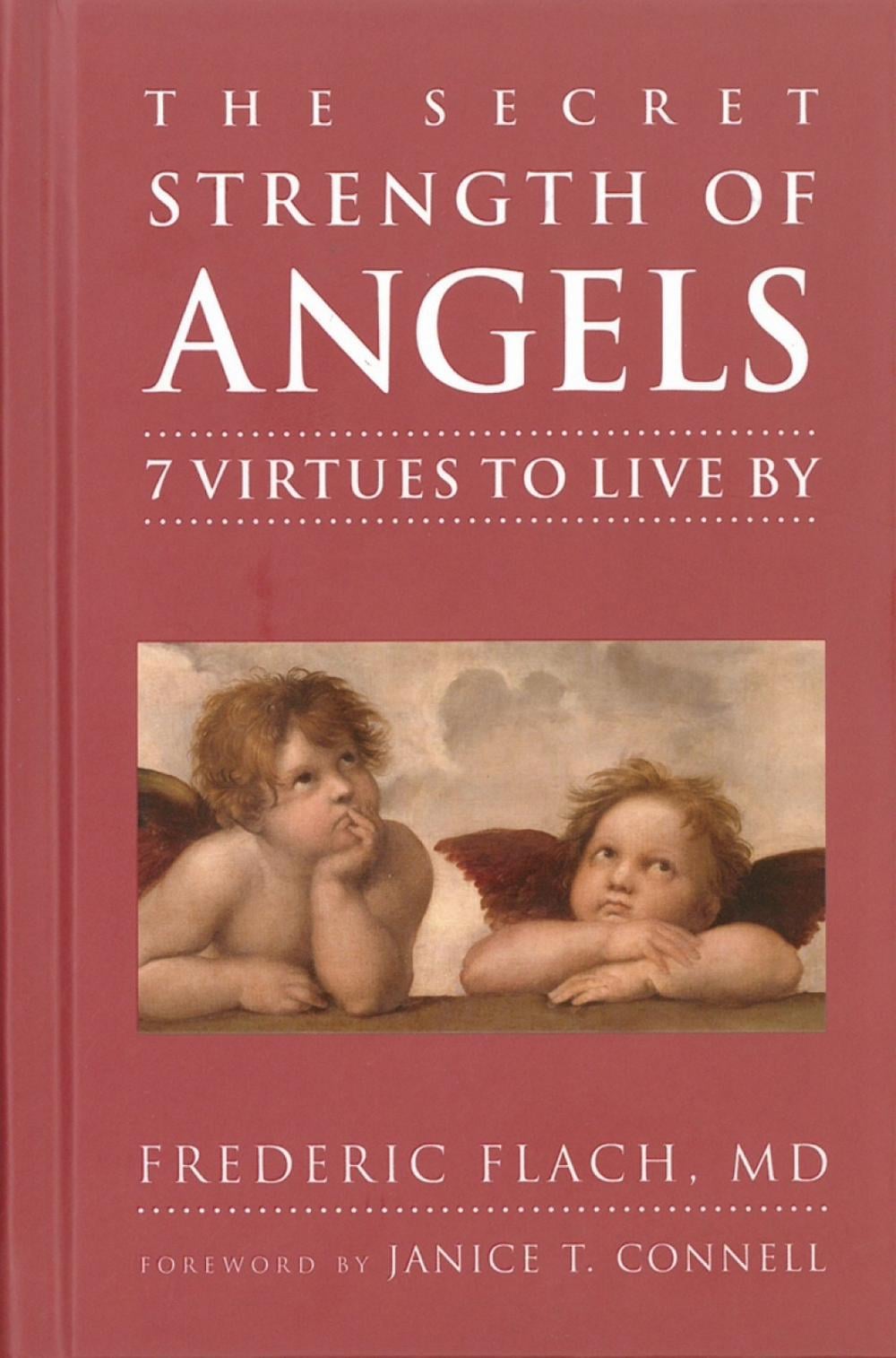 The Secret Strength Of Angels by Frederic Flach - ISBN: 9781578265435
