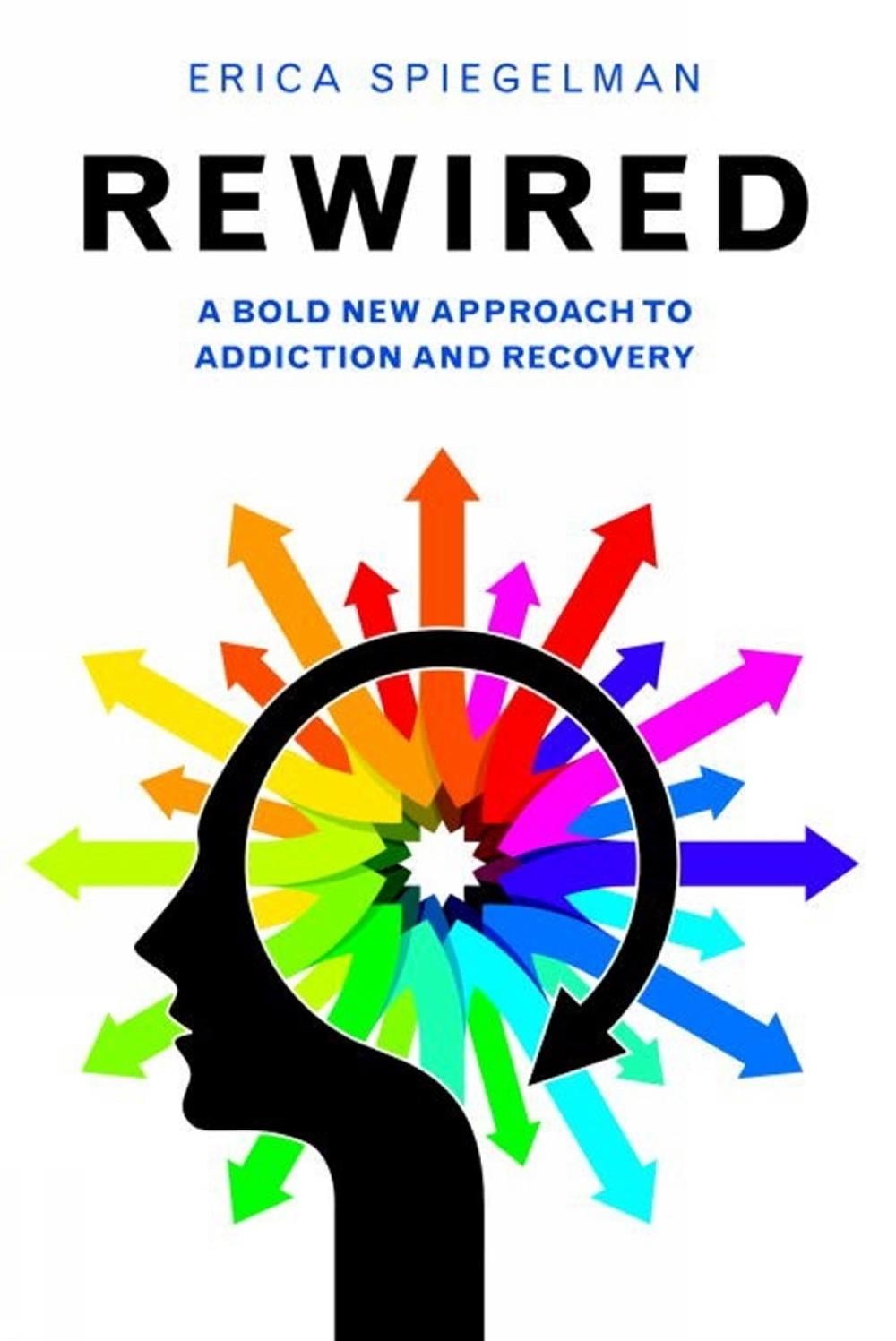 Rewired by Erica Spiegelman - ISBN: 9781578265657