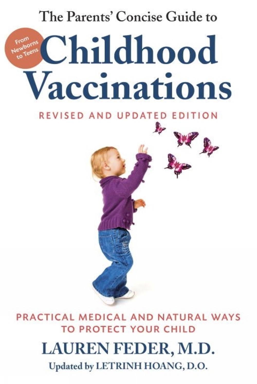 The Parents' Concise Guide to Childhood Vaccinations by Letrinh Hoang - ISBN: 9781578266784