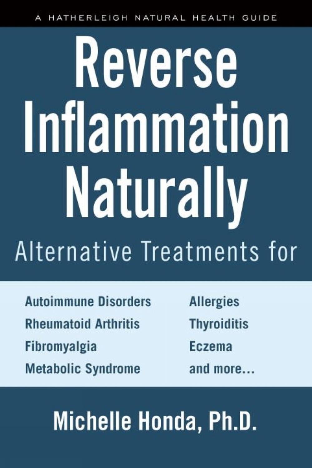 Reverse Inflammation Naturally by Michelle Honda - ISBN: 9781578266807