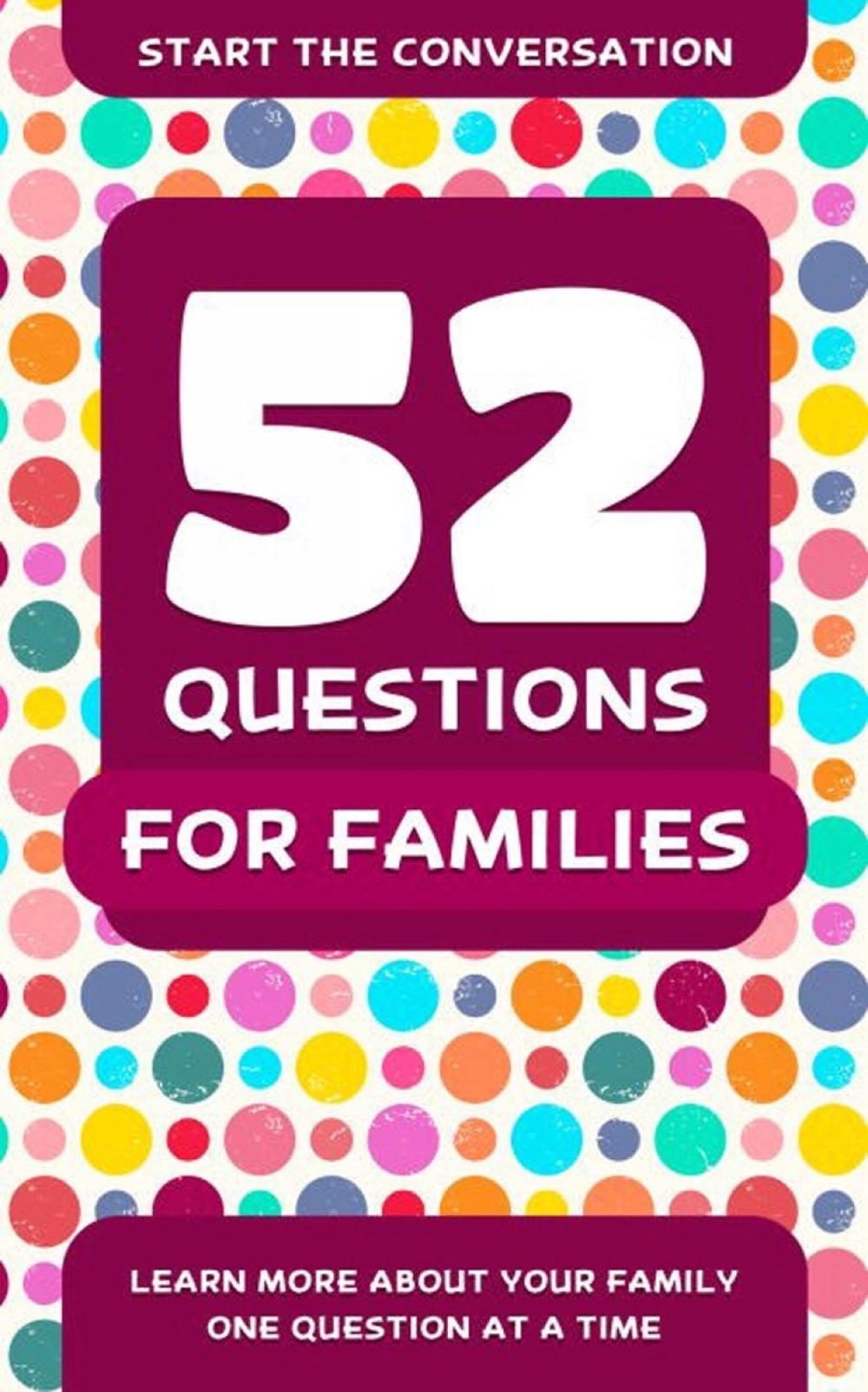 52 Questions For Families by Travis Hellstrom, Paperback, 9781578266937