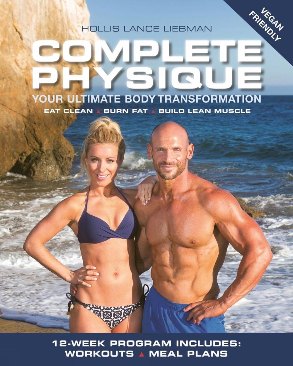 Complete Physique by Hollis Lance Liebman - ISBN: 9781578267187
