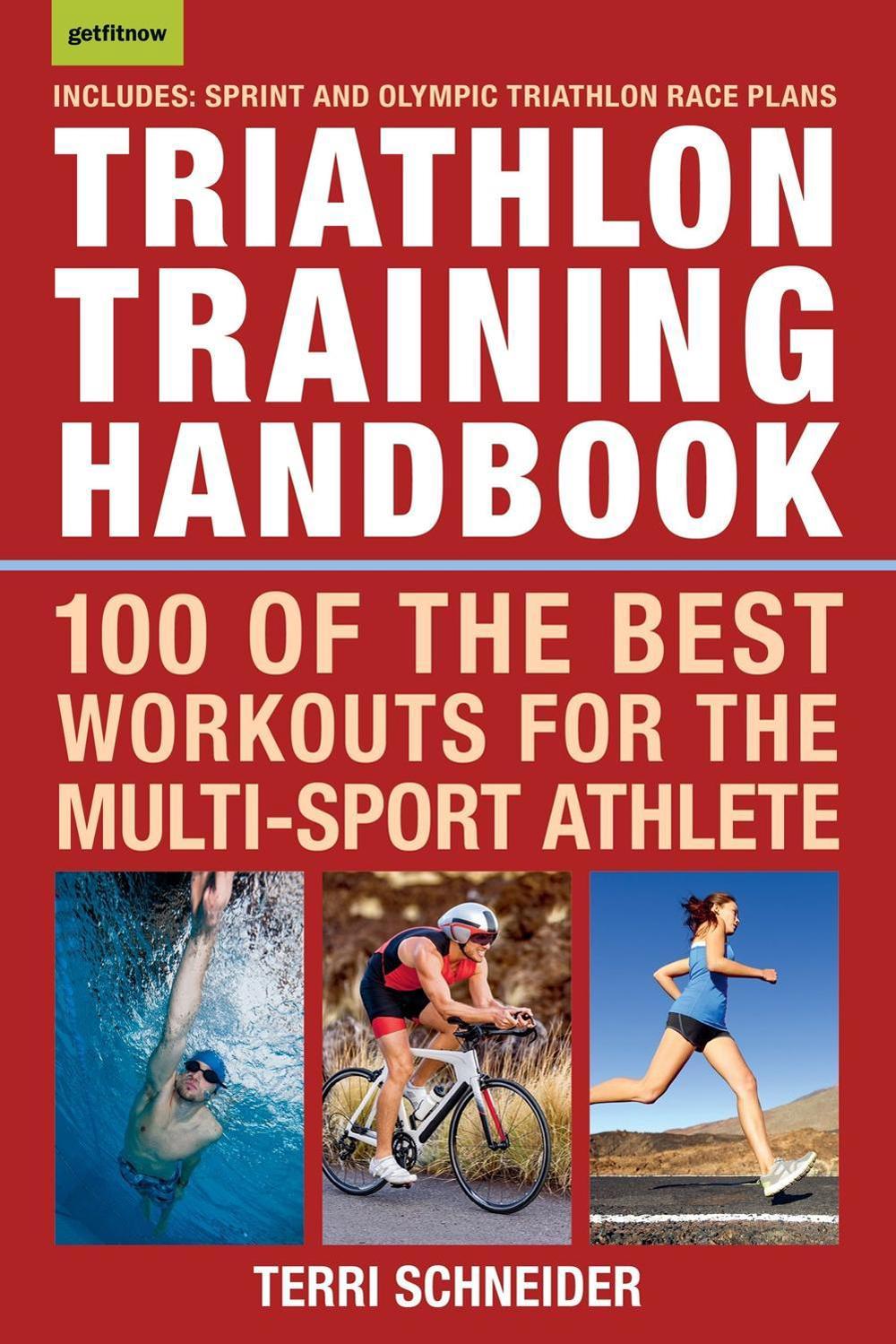 Triathlon Training Handbook by Terri Schneider - ISBN: 9781578267248