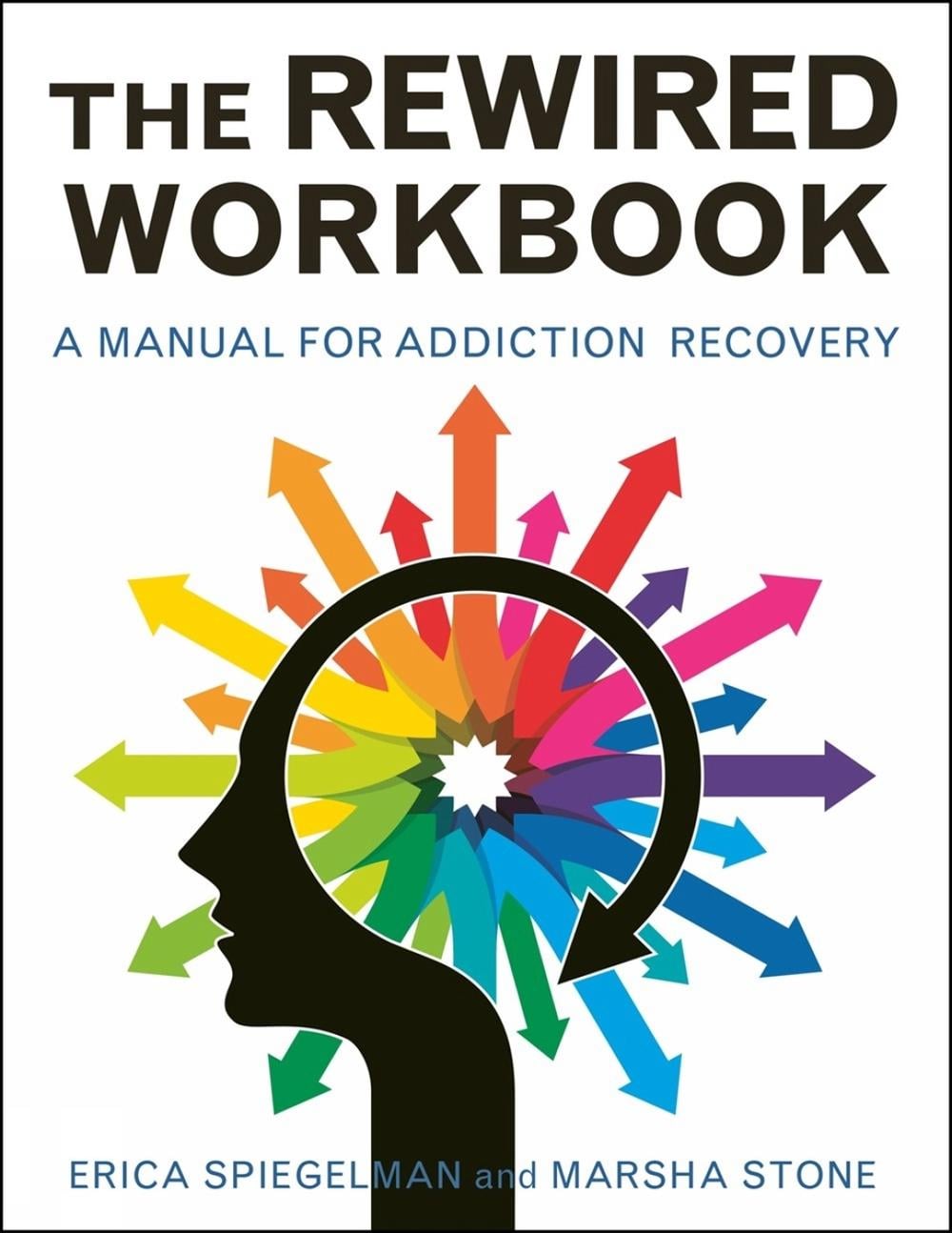 The Rewired Workbook by Erica Spiegelman - ISBN: 9781578267316