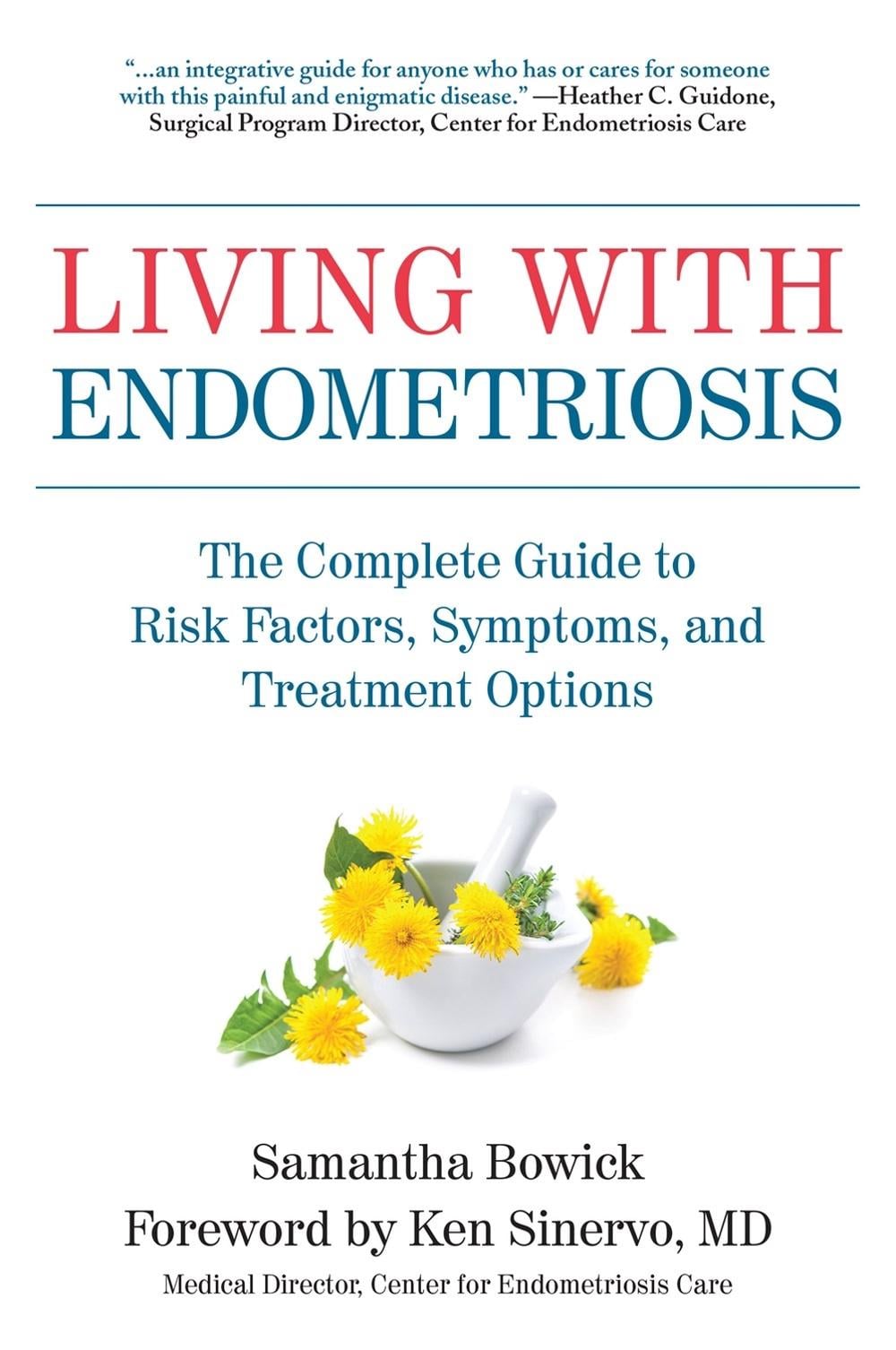 Living with Endometriosis by Ken Sinervo - ISBN: 9781578267460