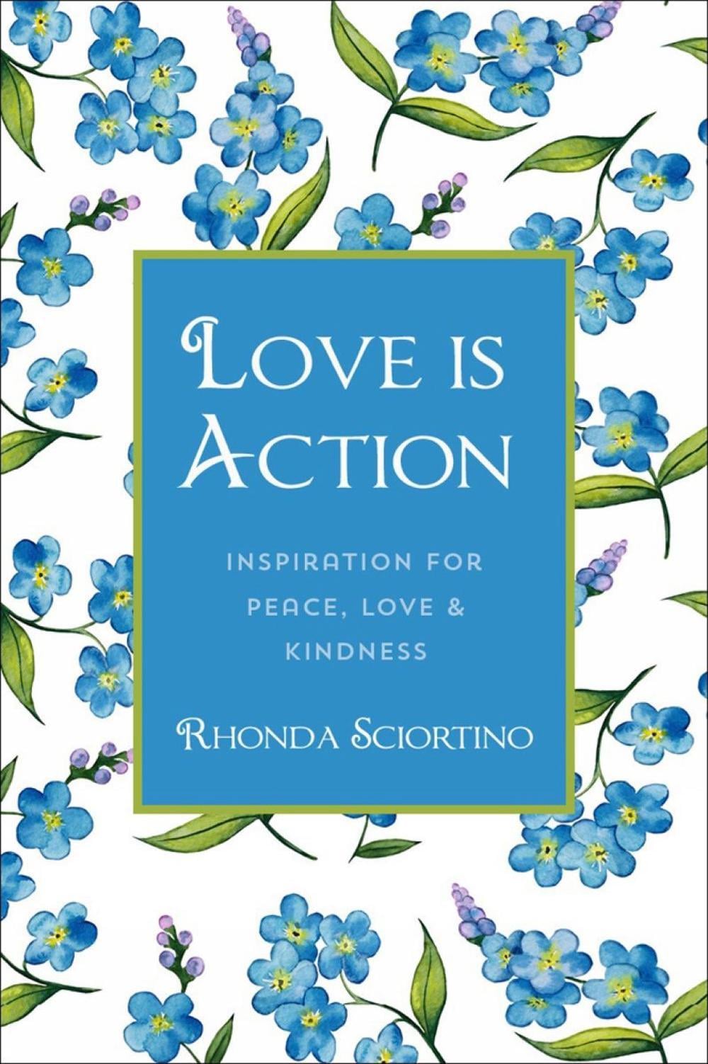 Love is Action by Rhonda Sciortino - ISBN: 9781578267934