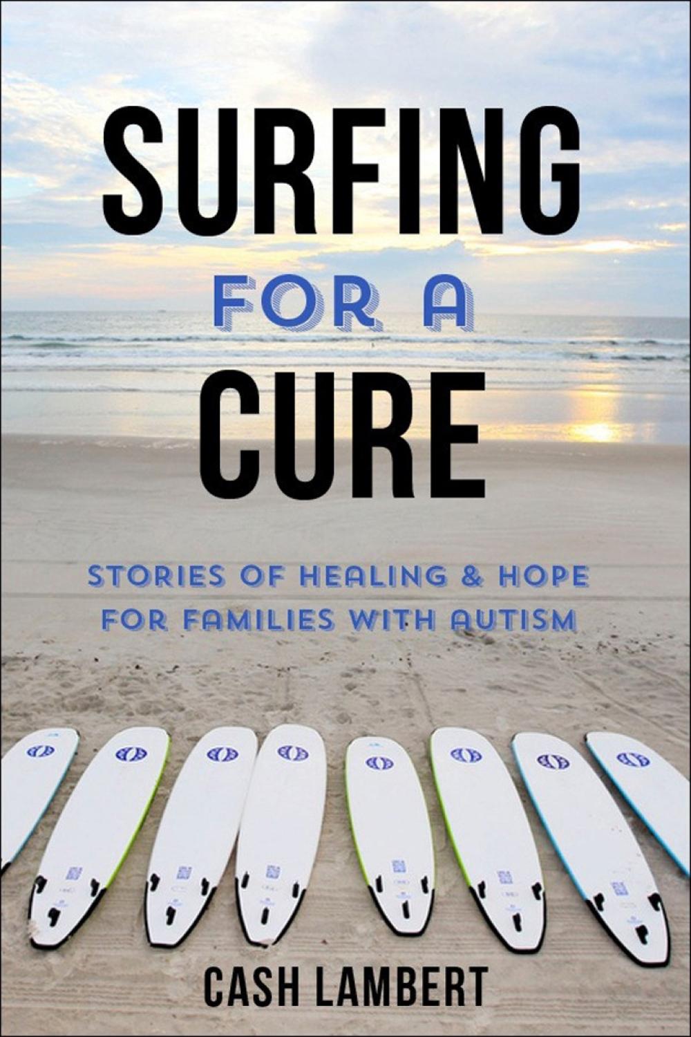 Waves of Healing by Cash Lambert - ISBN: 9781578267941