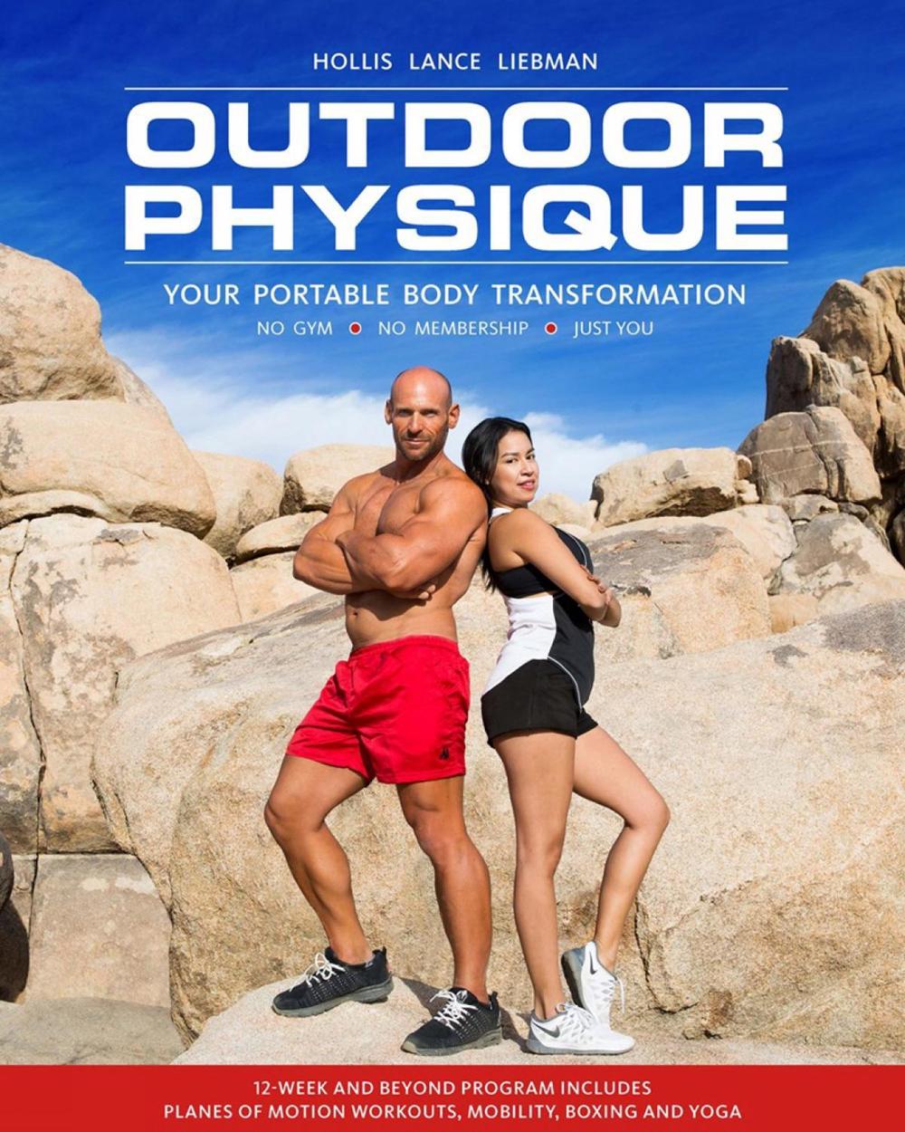 Outdoor Physique by Hollis Lance Liebman - ISBN: 9781578268337