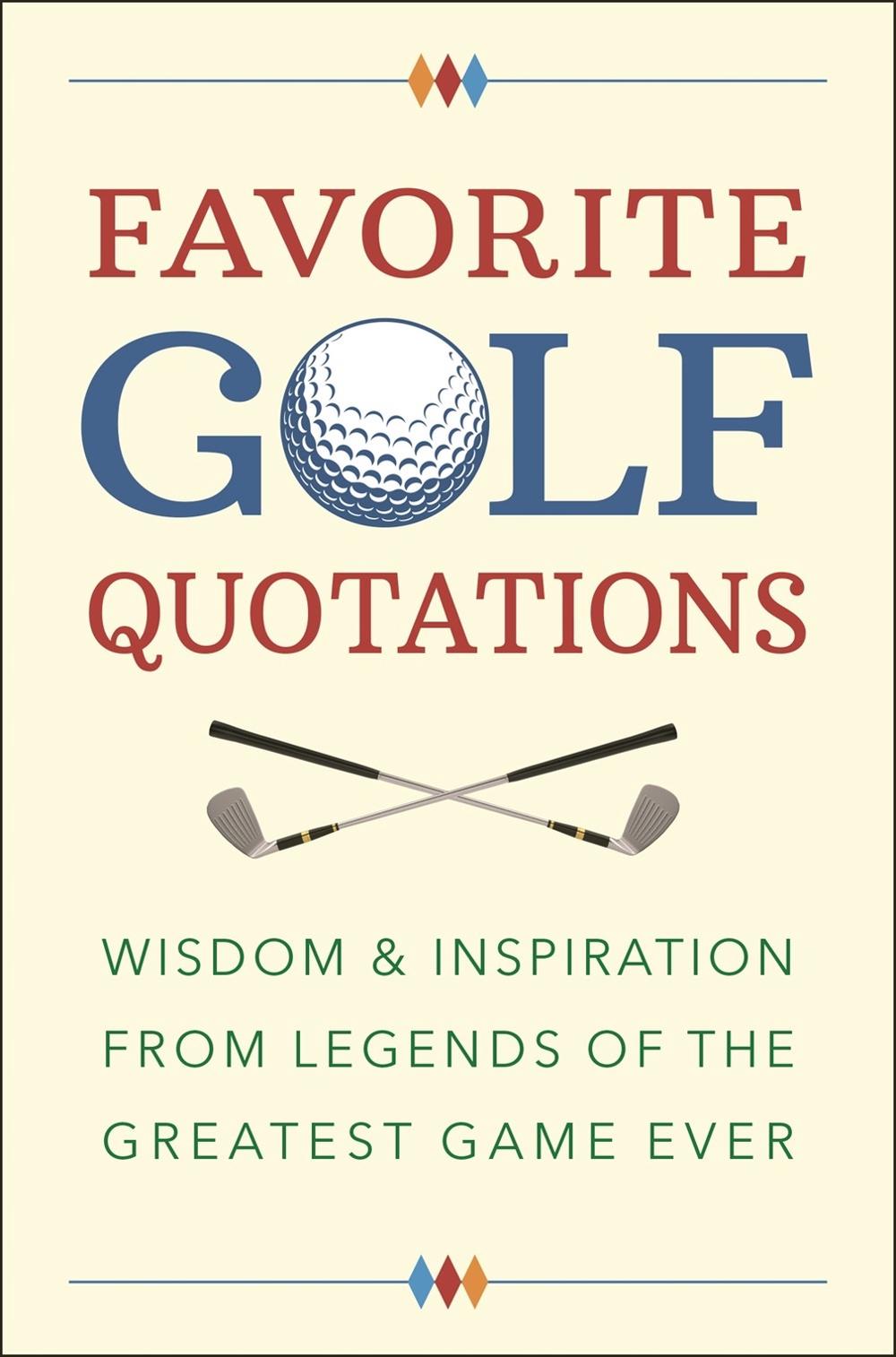 Favorite Golf Quotations by Jackie Corley - ISBN: 9781578268528