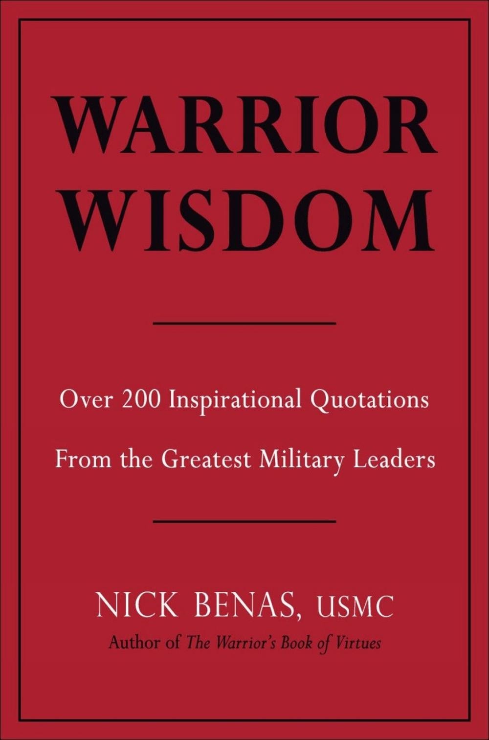 Warrior Wisdom by Nick Benas - ISBN: 9781578268962