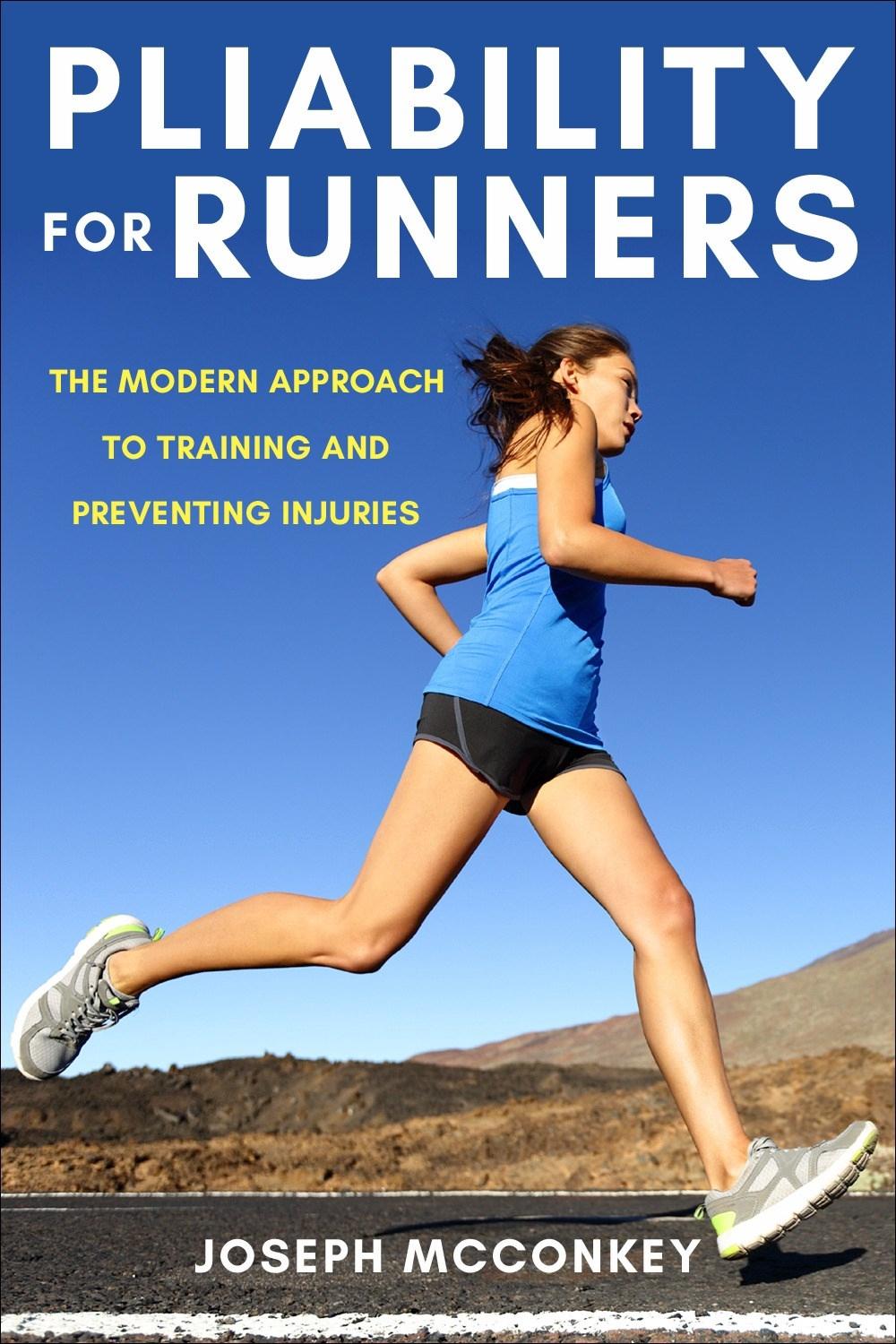 Pliability for Runners by Joseph McConkey - ISBN: 9781578269105