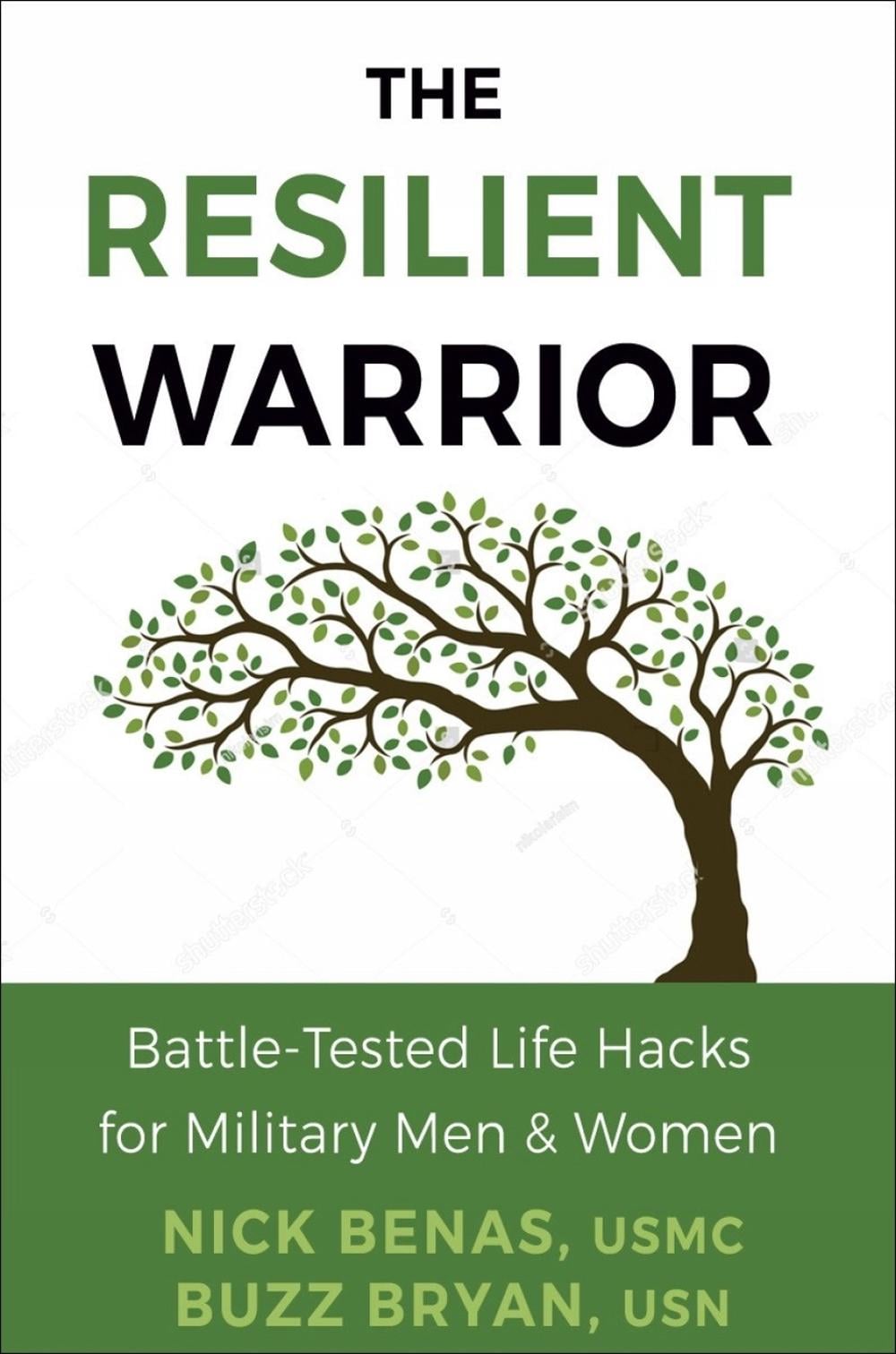 Resilient Warrior: The by Nick Benas - ISBN: 9781578269204