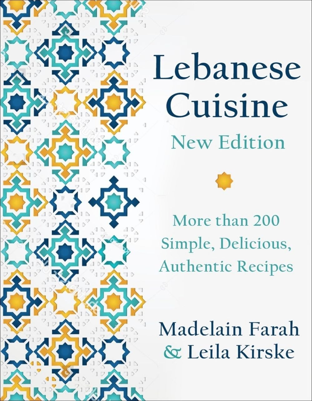 Lebanese Cuisine, New Edition by Madelain Farah - ISBN: 9781578269495
