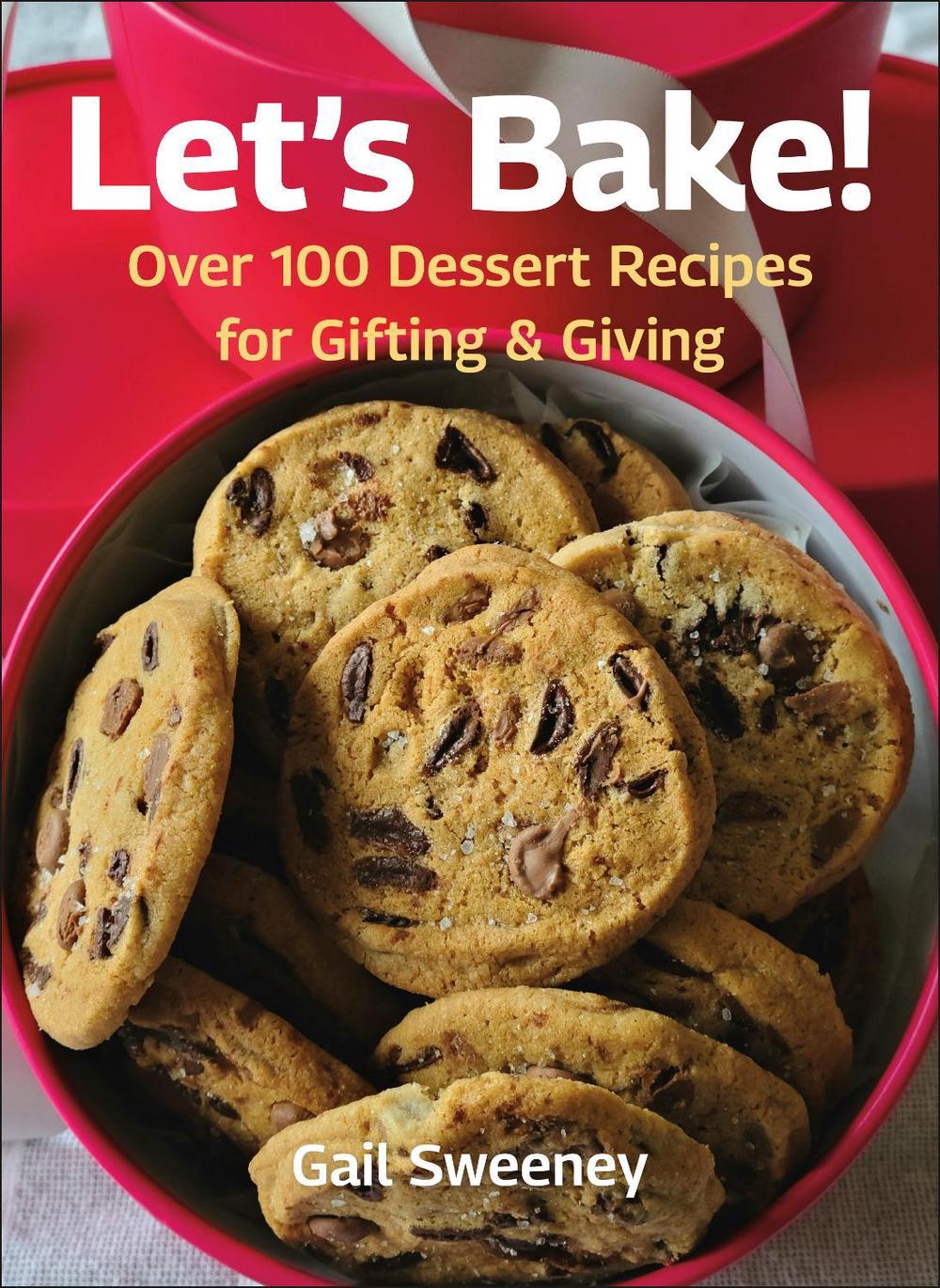 Let's Bake by Gail Sweeney - ISBN: 9781578269600