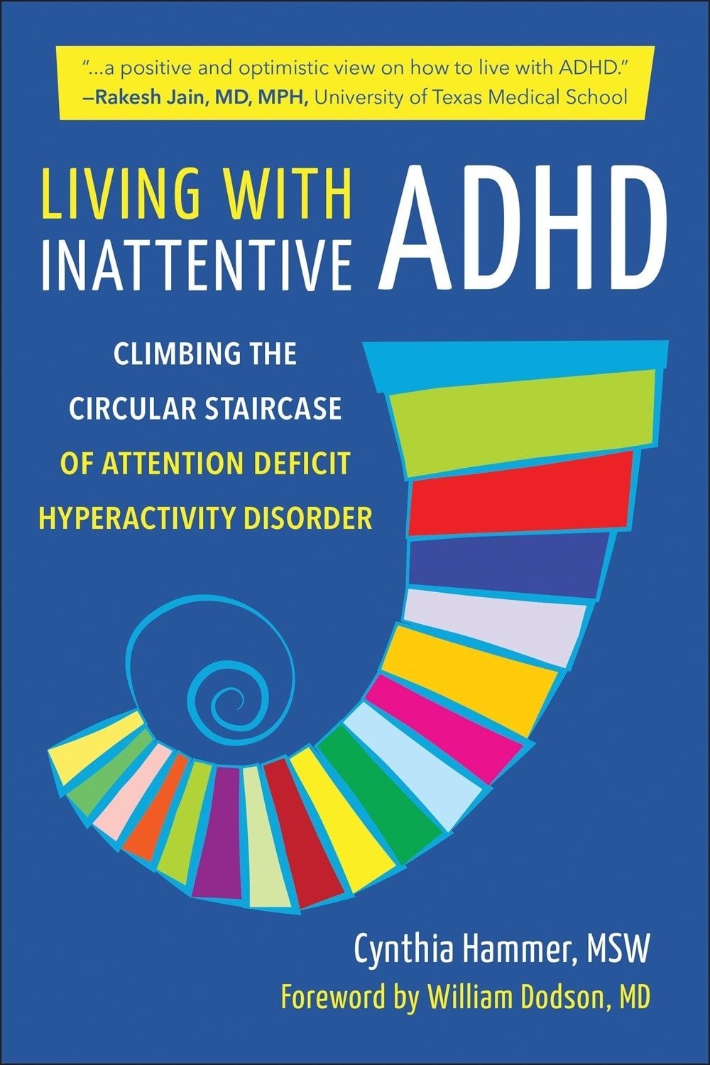 Living with Inattentive ADHD by Cynthia Hammer - ISBN: 9781578269624