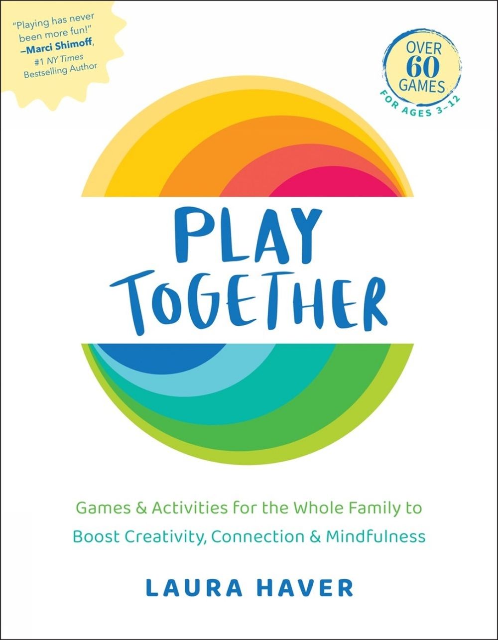 Play Together by Laura Haver - ISBN: 9781578269747