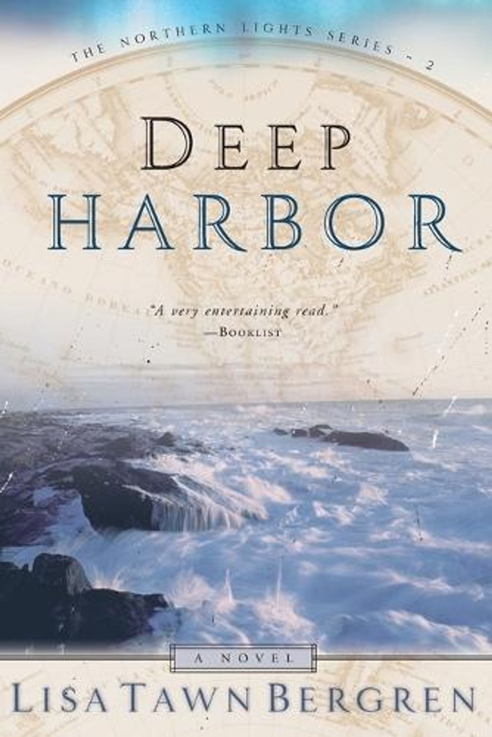 Deep Harbor by Lisa Tawn Bergren - ISBN: 9781578560455