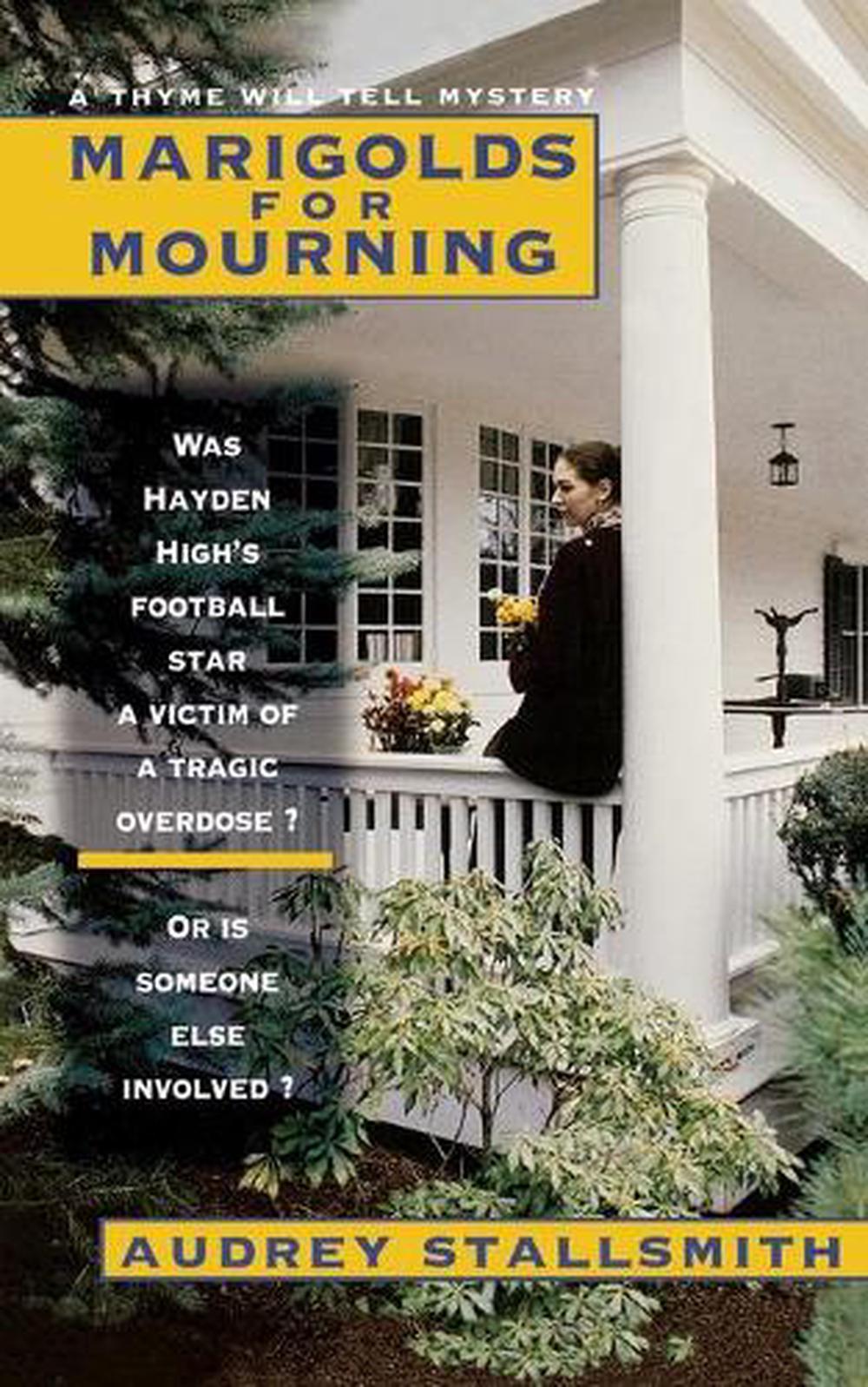 Marigolds for Mourning by Audrey Stallsmith - ISBN: 9781578560547