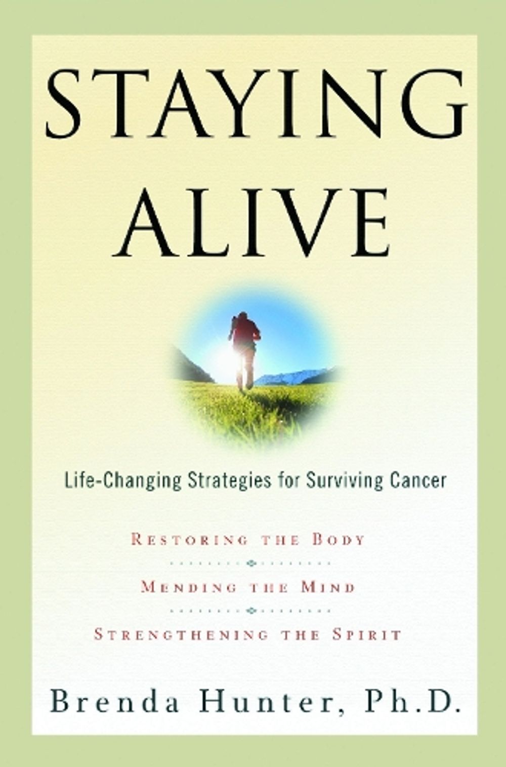 Staying Alive by Brenda Hunter - ISBN: 9781578561322