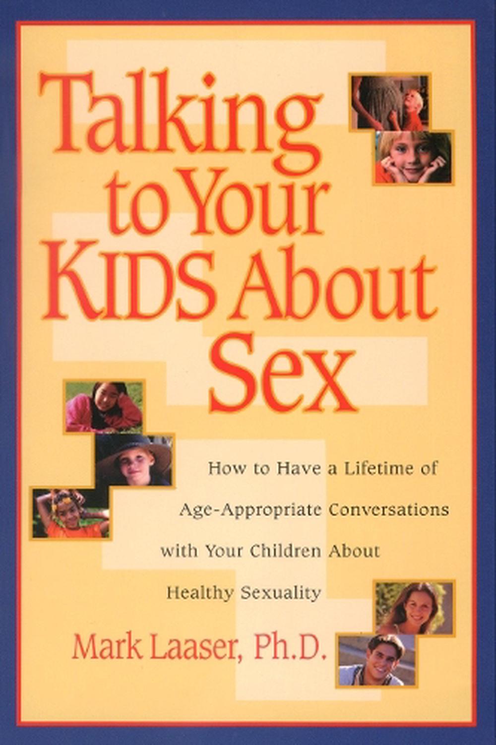 Talking to your Kids About Sex by Mark Laaser - ISBN: 9781578561995