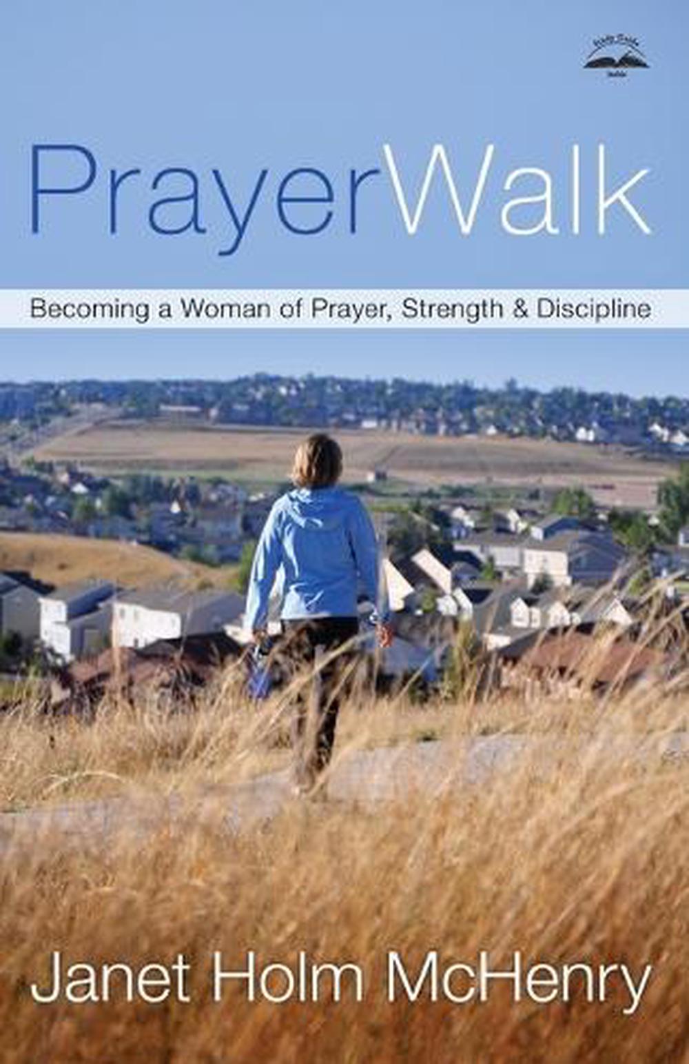 Prayerwalk by Janet Holm McHenry - ISBN: 9781578563760
