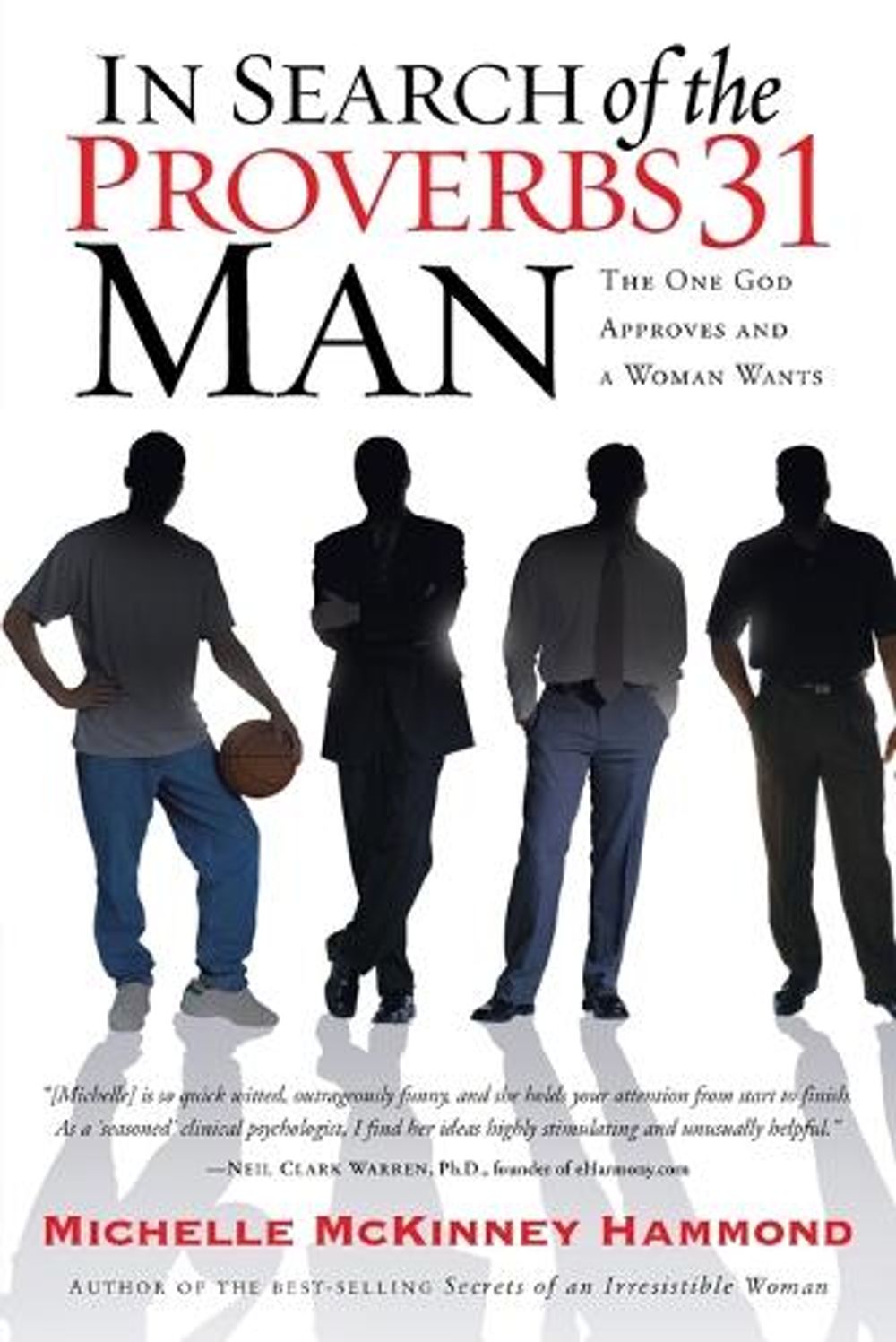 In Search of the Proverbs 31 Man by Michelle McKinney Hammond - ISBN: 9781578564514
