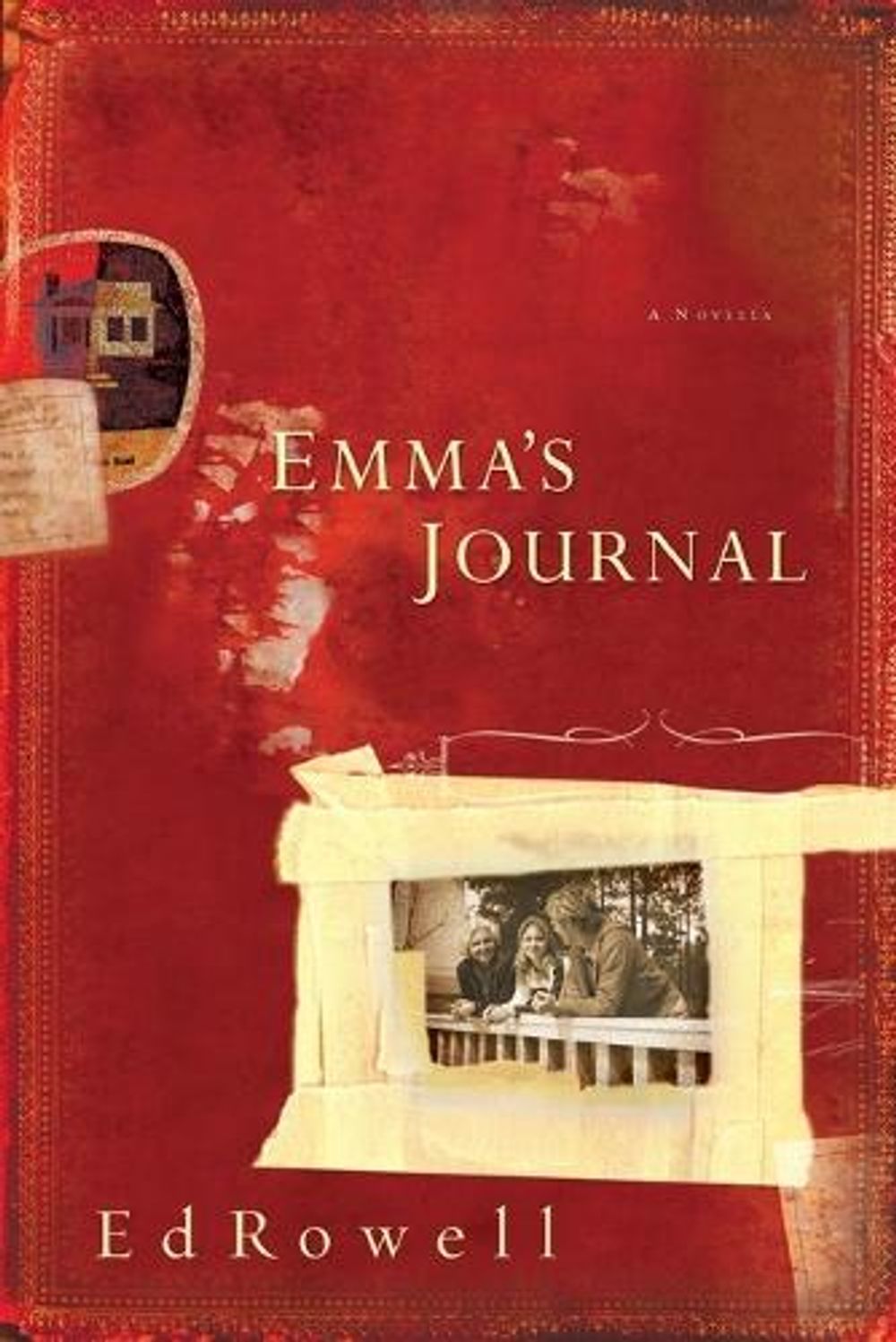 Emma's Journal by Ed Rowell - ISBN: 9781578567249