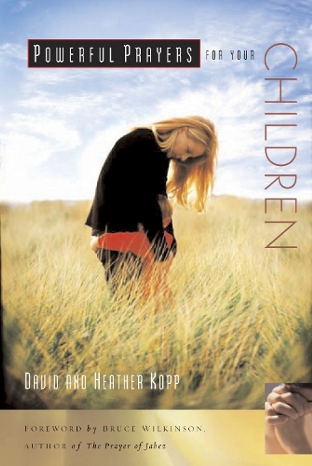 Powerful Prayers for your Children by David Kopp - ISBN: 9781578568505