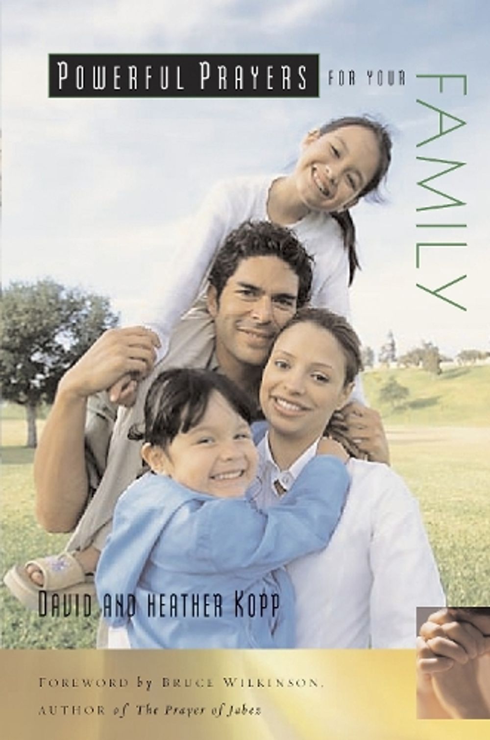 Powerful Prayers for your Family by David Kopp - ISBN: 9781578568536