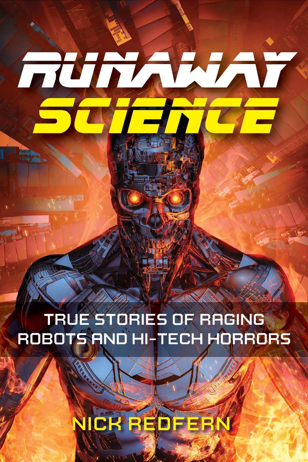 Runaway Science by Nick Redfern - ISBN: 9781578598014