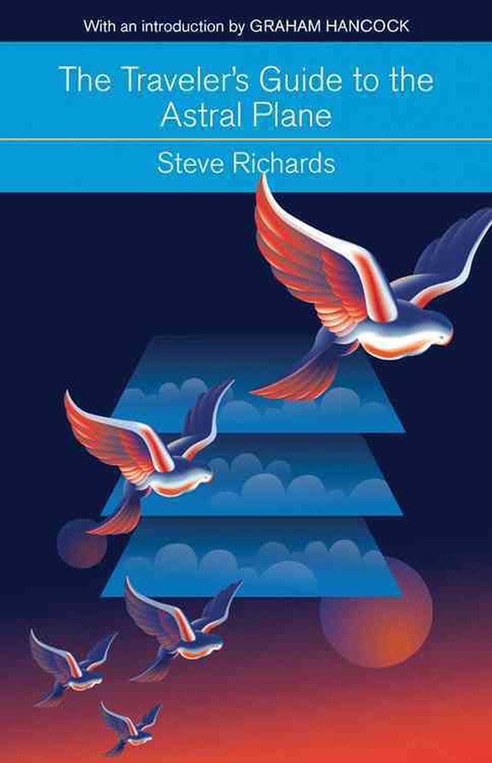 The Traveler's Guide to the Astral Plane, 9781578635801